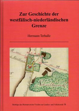 Boek: Zur Geschichte der westfälisch-niederländische Grenze
